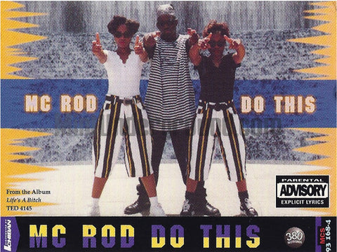 MC Rod: Do This/Life's A Trip (Bitch): Cassette Single