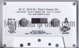 MC Shy-D: Don't Sweat Me: Cassette