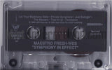 Maestro Fresh-Wes: Symphony In Effect: Cassette