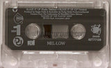 Mel-Low: Blaze It Up: Cassette Single