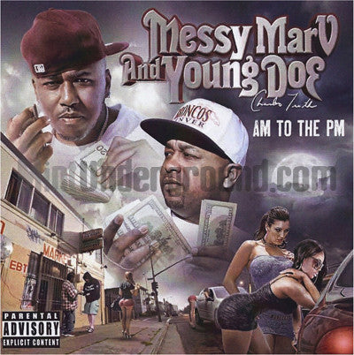 Messy Marv and Young Doe: AM To The PM: CD