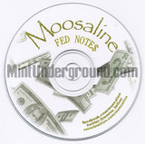 Moosaline: Fed Notes: CD