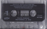 Playa Poncho featuring L.A. Sno: Whatz Up, Whatz Up: Cassette Single: 2 Track