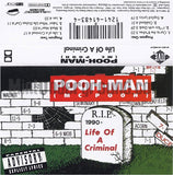 M.C. Pooh/MC Pooh (Pooh-Man): Life Of A Criminal: Cassette