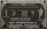 Raheem The Dream: Girls Like That Money/Knock'em Out The Box Remix: Cassette Single