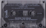 Raheem The Dream: U Don't Know U Betta Ask Somebody: Cassette