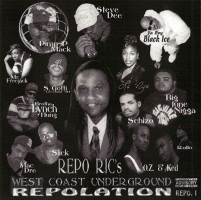Repo Ric's West Coast Underground Repolation Repo 1: CD Repo Ric's West Coast Underground Repolation Repo 1: CD