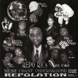 Repo Ric's West Coast Underground Repolation Repo 1: CD