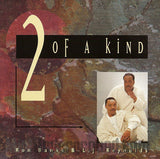 Ron Banks & L.J. Reynolds (of The Dramatics): 2 Of A Kind: CD