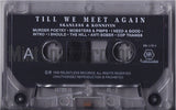 Skanless-N-Konnivin: Till We Meet Again: Cassette