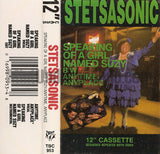 Stetsasonic: Speaking Of A Girl Named Suzy/Anytime, Anyplace: Cassette Single