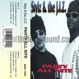 Stylz & The J.I.Z.: Party All Nite: Cassette Single