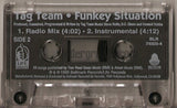 Tag Team: Funkey Situation: Cassette Single