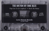 The Code Blue Posse: The Sounds Of Code Blue EP: Cassette