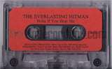 The Everlasting Hitman: Work That Back/Holla If You Hear Me: Cassette Single