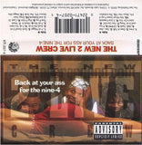 The New 2 Live Crew: Back At That Ass For the Nine-4: Cassette