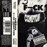 Tim Dog: F-ck Compton/Goin' Wild In The Penile: Cassette Single