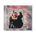 DJ Zirk & Tha 2 Thick Family – Looken For Tha Chewin CD, front cover
