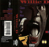 Willie D: Clean Up Man/Rodney K/You Still A Zaggin: Cassette Single