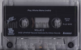 Willie D: Play Witcha Mama: Cassette Single: 2 Track