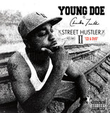 Young Doe: Street Hustler II: CD/DVD