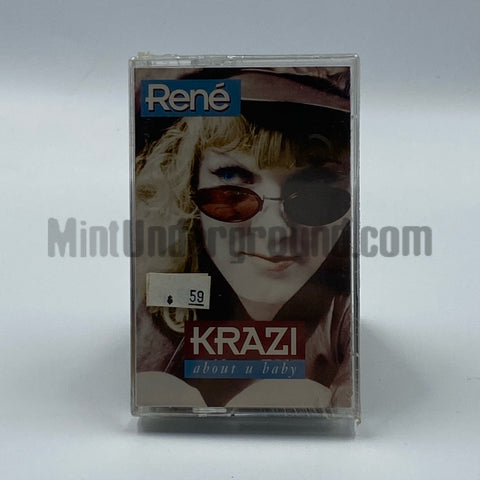 René: Krazi About U Baby: Cassette Single