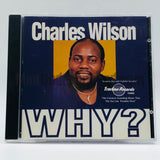 Charles Wilson: Why: CD
