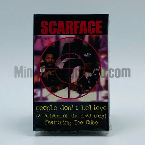 Scarface: People Don't Believe (Hand Of The Dead Body): Cassette Single