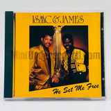 Isaac & James: He Set Me Free: CD