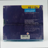 Somethin' For The People: All I Do: CD Single