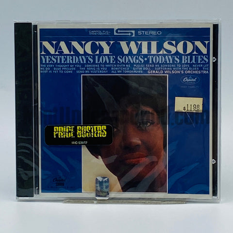 Nancy Wilson: Yesterday's Love Songs, Today's Blues: CD