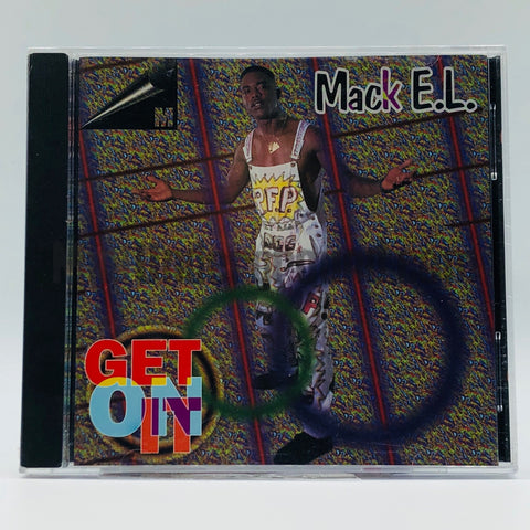Mack E.L./Mack EL: Get On It: CD