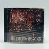 Keith Dobbins & The Resurrection Mass Choir: Resurrection Mass Choir: CD
