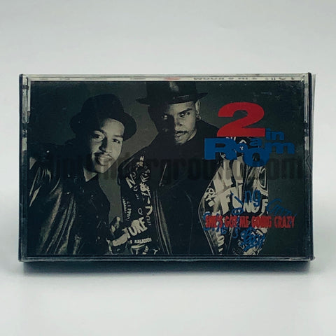 2 In A Room: She's Got Me Going Crazy: Cassette Single