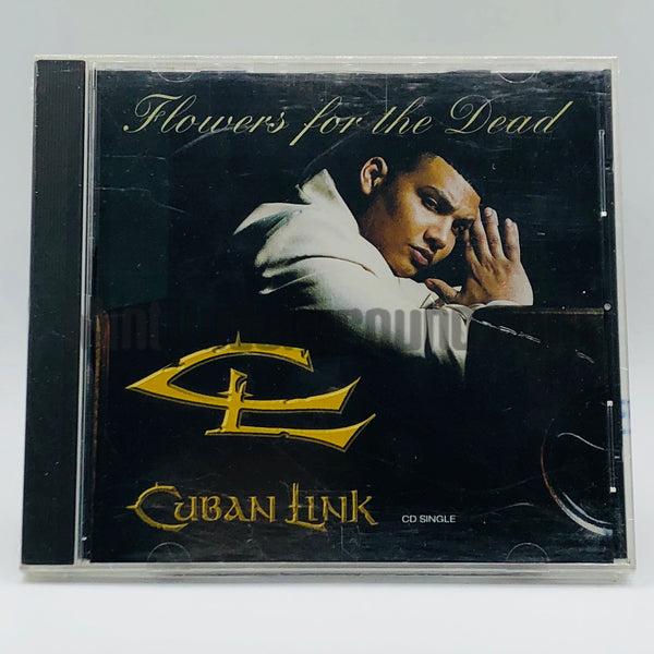 Cuban Link: Flowers For The Dead: CD Single Cuban Link: Flowers For The Dead: CD Single