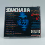 O.B. Buchana: It's Over!: CD