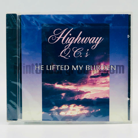 Highway Q.C.'s: He Lifted My Burden: CD