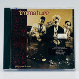 Immature: Playtime Is Over: CD