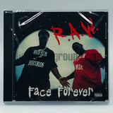 Face Forever: R.A.W. (Rage Against Weakness): CD