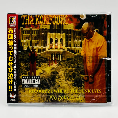 Tha Kompound: Recognize Where The Funk Lyes: We Got'em All: CD