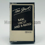 Too Short: Raw, Uncut and X-Rated: Cassette