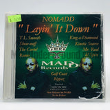 Nomadd: Layin' It Down: CD
