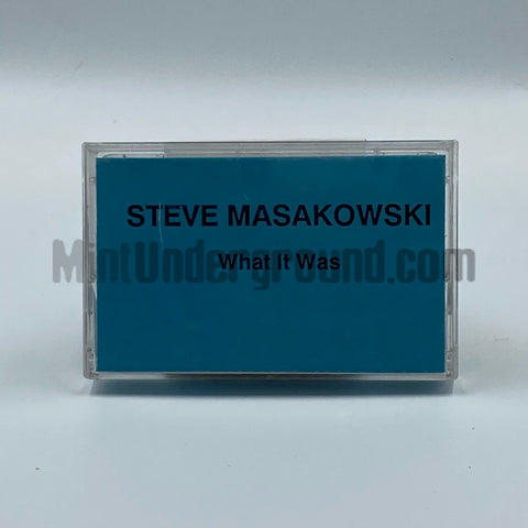 Steve Masakowski: What It Was: Cassette