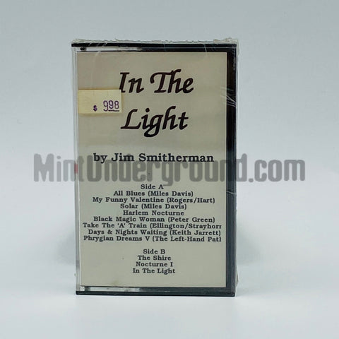 Jim Smitherman: In The Light: Cassette