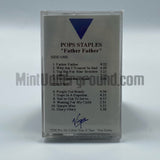 Pops Staples: Father Father: Cassette