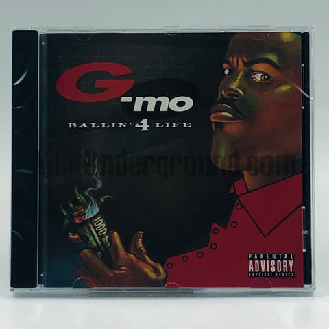 G-Mo: Ballin' 4 Life: CD