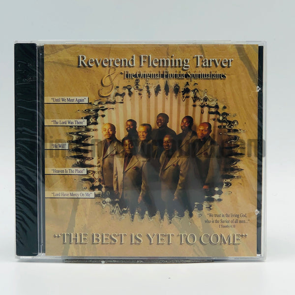 Reverend Fleming Tarver: The Best Is Yet To Come: CD Reverend Fleming Tarver: The Best Is Yet To Come: CD
