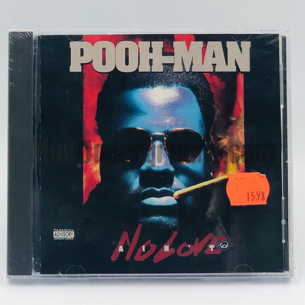 Pooh-Man (MC Pooh): Ain't No Love: CD