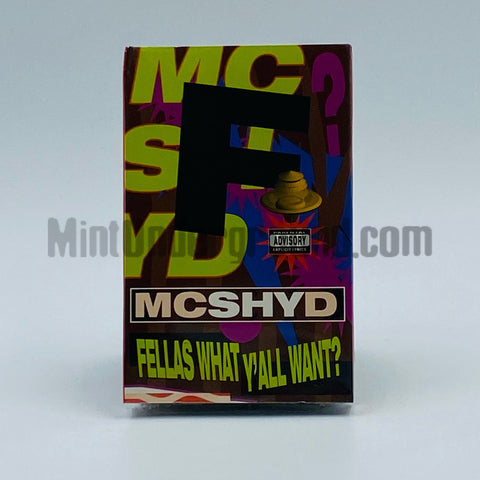 MC Shy D: Fellas What Y'all Want: Cassette Single