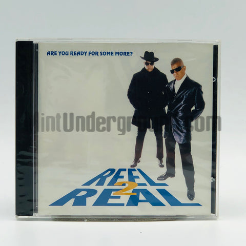 Reel 2 Real: Are You Ready For Some More?: CD